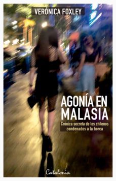 agonia en malasia (ebook)-veronica foxley-9789563248203
