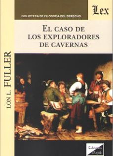 el caso de los exploradores de cavernas-lon l. fuller-9789563921403