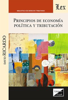 principios de economia politica y tributacion-david ricardo-9789564074603