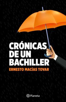 crónicas de un bachiller (ebook)-ernesto macias tovar-9789584283603