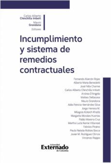 incumplimiento y sistema de remedios contractuales (ebook)-carlos alberto chinchilla imbett-mauro grondona-vincenzo roppo-9789587906103