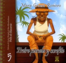 entre panela y confite-mary grueso romero-9789588416403