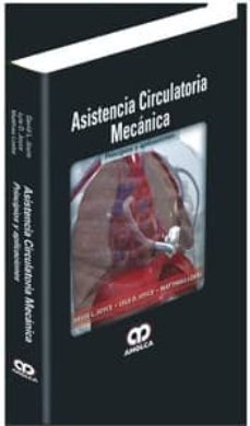 asistencia circulatoria mecanica: principios y aplicaciones-david joyce-lyle d. joyce-9789588816203