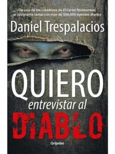 quiero entrevistar al diablo (ebook)-daniel trespalacios-9789589007303