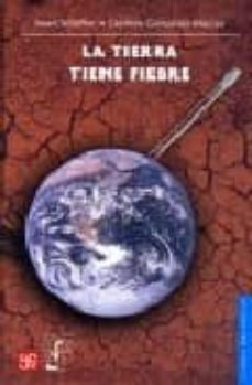 la tierra tiene fiebre-isaac schifer-carmen gonzalez macias-9789681677503