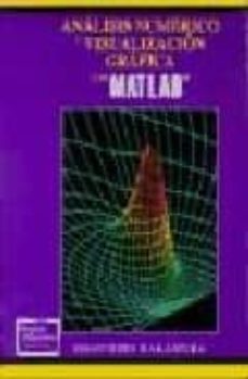 analisis numerico y visualizacion grafica con mat lab-shoichiro nakamura-9789688808603