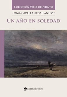 un año de soledad (ebook)-tomás avellaneda lanusse-9789870818403