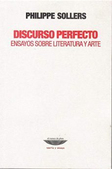 discurso perfecto-philippe sollers-9789871772803
