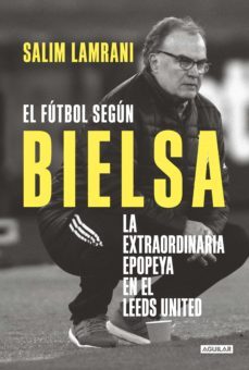 el futbol segun bielsa (ebook)-9789877352603