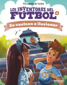 los inventores del futbol 2 (ebook)-fernando de vedia-9789878153803