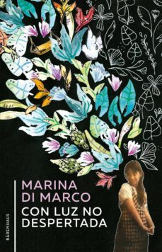con luz no despertada (ebook)-marina di marco-9789878449203