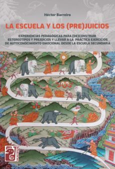 la escuela y los (pre)juicios (ebook)-hector barreiro-9789878461403
