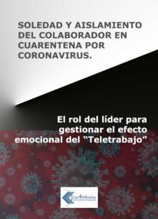 soledad y aislamiento del colaborador en cuarentena por coronavirus (ebook)-9789878641003