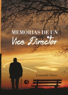 memorias de un vice director (ebook)-leonardo osores-9789878704203