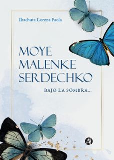 moye malenke serdechko (ebook)-ibachuta lorena paola-9789878749303
