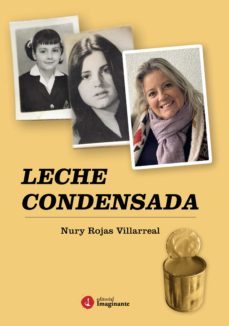 leche condensada (ebook)-nury rojas villarreal-9789878919003