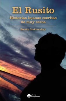 el rusito (ebook)-román stakhorskyy-9789878999203