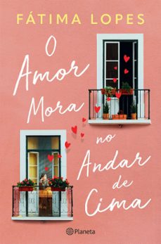 o amor mora no andar de cima (ebook)-fatima lopes-9789897778803