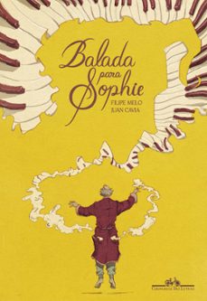 balada para sophie (ebook)-filipe melo-juan cavia-9789897844003