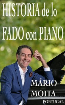 historia de lo fado con piano portugal (ebook)-mario moita-9789899800403