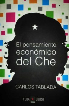 el pensamiento economico del che (ebook)-carlos tablada perez-9789962703303