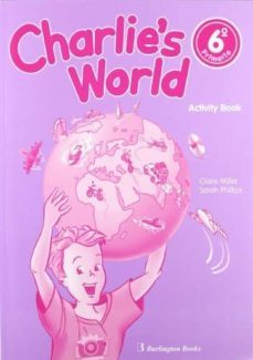 charlie s world. activity book (6º primaria)-9789963467303