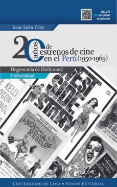 20 años de estrenos de cine en el peru (1950-1969) (ebook)-isaac leon frias-9789972454103