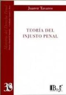teoria del injusto penal-juarez tavares-9789974676503