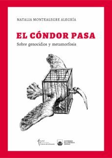 el cóndor pasa (ebook)-natalia montealegre-9789974879003