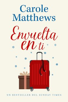 envuelta en ti (ebook)-carole matthews-9789979646303
