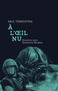 a l'oeil nu (ebook)-paul verhoeven-emmanuel burdeau-9791023902303