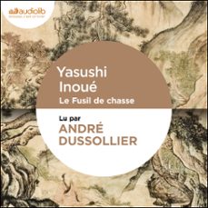 le fusil de chasse (audiolibro)-yasushi inoue-9791035405403