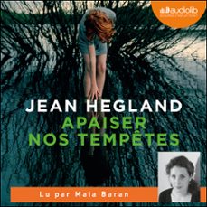 apaiser nos tempetes (audiolibro)-jean hegland-9791035407803