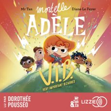 mortelle adèle : v.i.b., very important bizarres - tome 4 (audiolibro)-9791036628603
