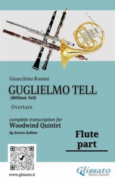 flute part of "guglielmo tell" for woodwind quintet (ebook)-9791220858403