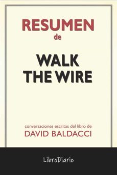 walk the wire de david baldacci: conversaciones escritas (ebook)-9791221312003