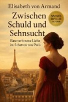 zwischen schuld und sehnsucht (ebook)-armand elisabeth von-9791223969403