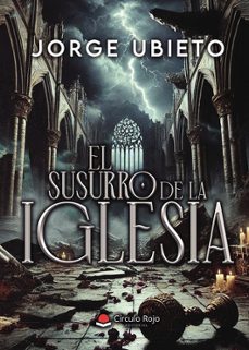 el susurro de la iglesia-jorge ubieto-9791370083403