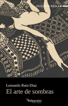 el arte de sombras-leonardo ruiz-díaz-9791387538903