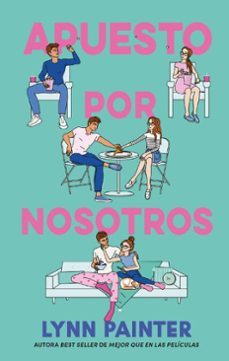 apuesto por nosotros (ebook)-lynn painter-9791387557003