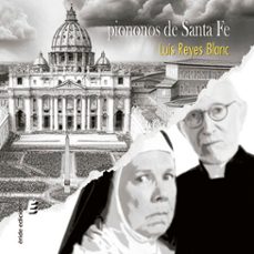 piononos de santa fe (audiolibro)-luis reyes blanc-9791387643003