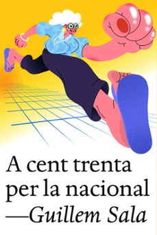 a cent trenta per la nacional-guillem sala-9791387672003