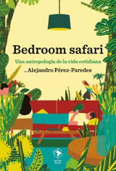 bedroom safari-alejandro perez paredes-9791387713003