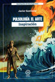 pulsología. el arte-javier santiuste blazquez-9791387721503