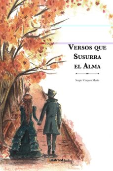 versos que susurra el alma-sergio vazquez marin-9791387773403