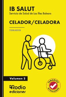celador/celadora. servicio de salud de las illes balears (ib-salu t). temario. volumen 2-ediciones rodio-9791387943103