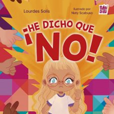 ¡he dicho que no!-lourdes solis-9791388050503