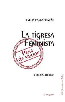 la tigresa feminista-emilia pardo bazan-9791399086003