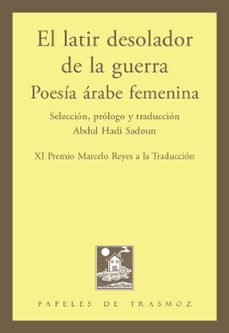 el latir desolador de la guerra. poesía árabe femenina-9791399217803