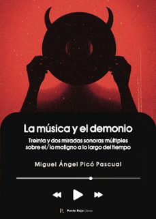 la musica y el demonio-miguel angel pico pascual-9797562481903